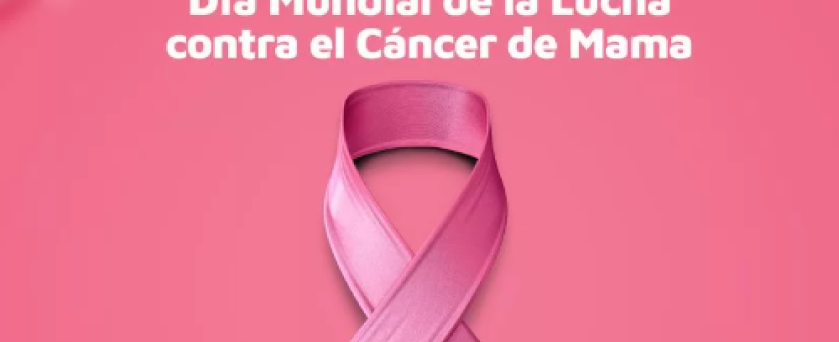 Día Mundial de la Lucha contra el Cáncer de Mama