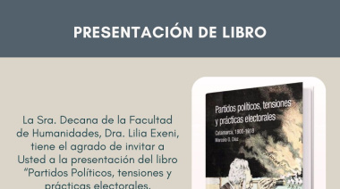 Se presenta el libro "Partidos políticos, tensiones y prácticas electorales, Catamarca 1900-1918"