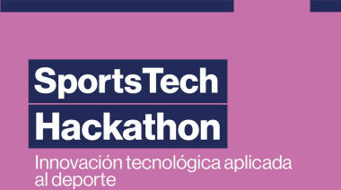 Este fin de semana se realiza la SportsTech Hackathon 2026