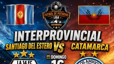 INTERPROVINCIAL 2026: ¡CATAMARCA VIAJA A SANTIAGO DEL ESTERO!