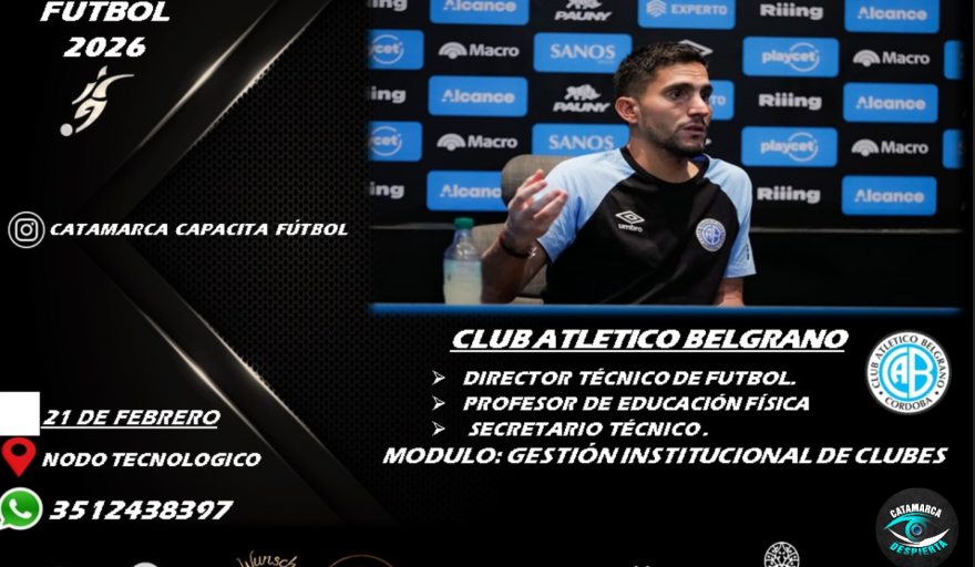 🔥 CATAMARCA CAPACITA FÚTBOL🔥