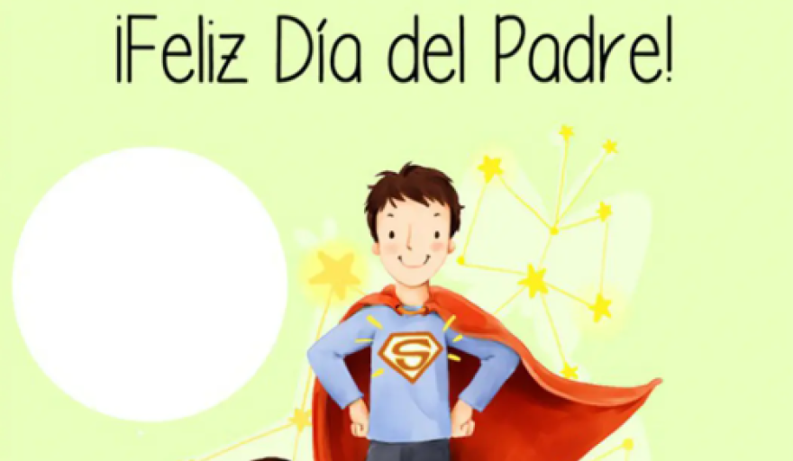 ¡FELÍZ DÍA DEL PADRE PARA TODOS!